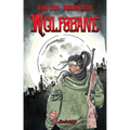 Wolfsbane: The Complete Edition