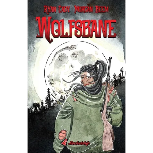 Wolfsbane: The Complete Edition