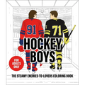 Hockey Boys: The Steamy Enemies-To-Lovers Coloring Book (the Ultimate Coloring Book for Hockey Romance Fans)