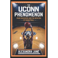 The Uconn Phenomenon: Paige Bueckers and the New Era of Basketball