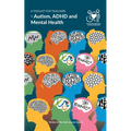 A Toolkit for Teachers: Autism, ADHD and Mental Health