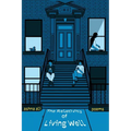 The Relativity of Living Well
