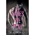 The Games We Play