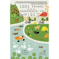 1,001 Things To Do In Sacramento With Kids (& The Young At Heart)