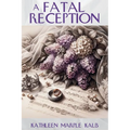 A Fatal Reception: An Ella Shane Mystery