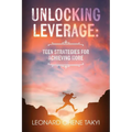 Unlocking Leverage: Teen Strategies for Achieving More