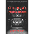 The Real Prison Diaries