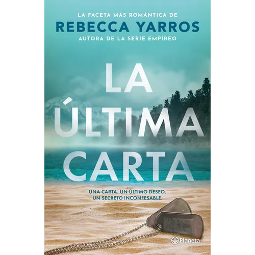 La Última Carta (Novela) / The Last Letter (a Novel)