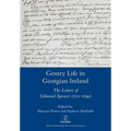 Gentry Life in Georgian Ireland: The Letters of Edmund Spencer (1711-1790)