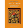 Fuera del Juego: Premio Julian del Casal 1968/Edicion Conmemorativa 1968-1998