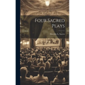 Four Sacred Plays
