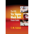 The ASQ Six Sigma Black Belt Pocket Guide