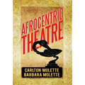 Afrocentric Theatre