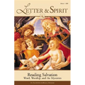 Letter & Spirit, Vol. 1: Reading Salvation: Word, Worship, and the Mysteries