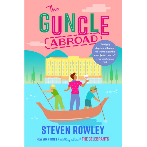 The Guncle Abroad
