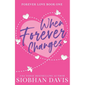 When Forever Changes