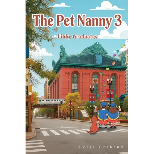The Pet Nanny 3: Libby Graduates