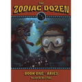Aries: Book One in the Zodiac Dozen Series