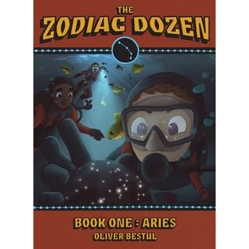 Aries: Book One in the Zodiac Dozen Series