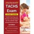 TACHS Exam Study Guide: TACHS Test Prep and Practice Test Questions for the Catholic High School Entrance Exam [2nd Edition]