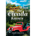 What the Cicada Knows