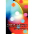 Colour Me Healing