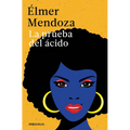 La Prueba del Ácido / The Acid Test
