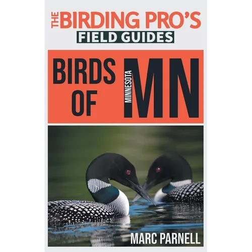 Birds of Minnesota (The Birding Pro's Field Guides)