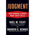Judgment: How Winning Leaders Make Great Calls