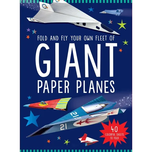 Giant Paper Planes