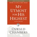 My Utmost for His Highest: Classic Language Paperback (a Daily Devotional with 366 Bible-Based Readings)