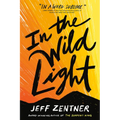 In the Wild Light
