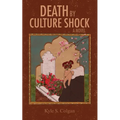 Death by Culture Shock
