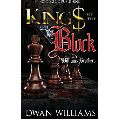 Kings of the Block: The Williams brothers