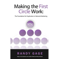 Making the First Circle Work: The Foundation for Duplication in Network Marketing