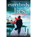 Everybody Lies: A heartbreaking and gripping page-turner with a twist