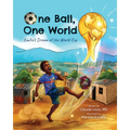 One Ball, One World: Emilio's Dream of the World Cup