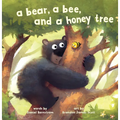 A Bear, a Bee, and a Honey Tree