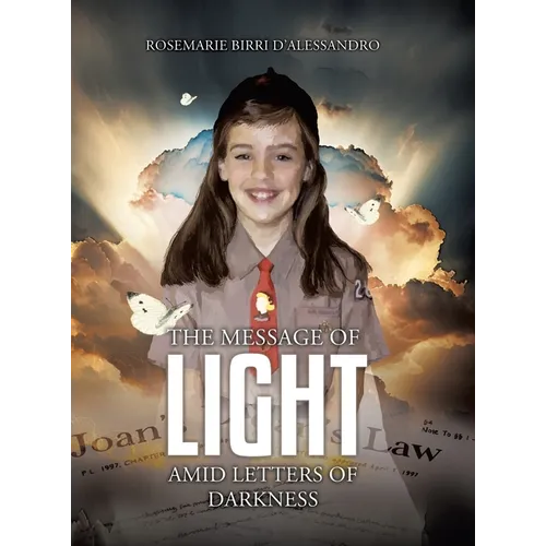 The Message of Light Amid Letters of Darkness