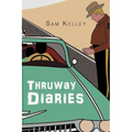 Thruway Diaries