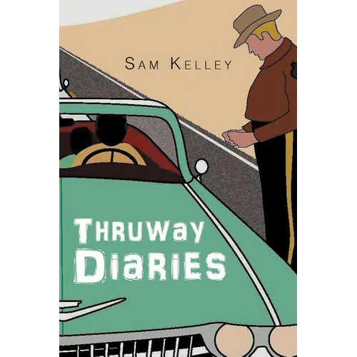 Thruway Diaries