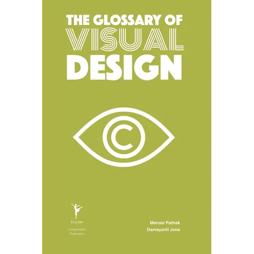 The Glossary of Visual Design