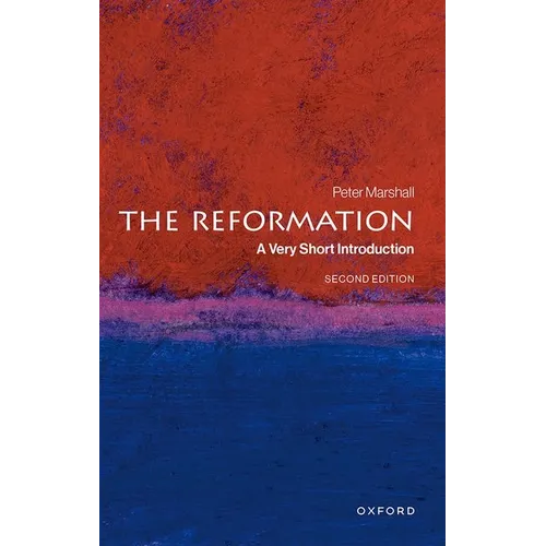 The Reformation: A Very Short Introduction