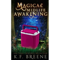 Magical Midlife Awakening