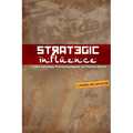 Strategic Influence: Public Diplomacy, Counterpropaganda, and Political Warfare