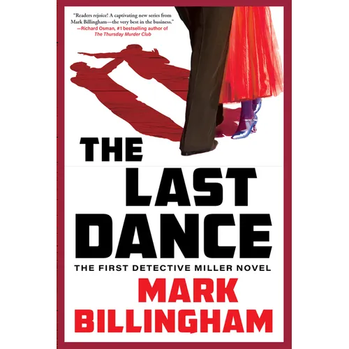 The Last Dance: A Detective Miller Novel