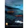 These Silent Woods