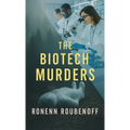 The Biotech Murders