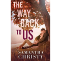 The Way Back To Us
