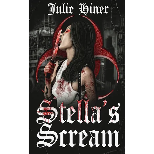 Stella's Scream: An Extreme Horror Novella